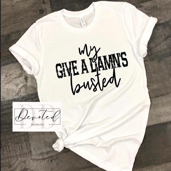 #0079B My Give A Damn’s Busted