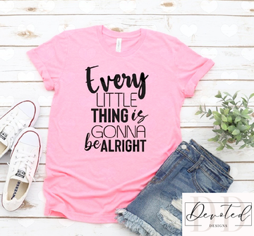 #0586 Every Little Thing Is Gonna Be Alright