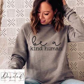 #000 Be A Kind Human
