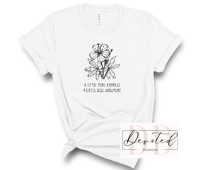 #000 A Little More Kindness A Little Less Judgement