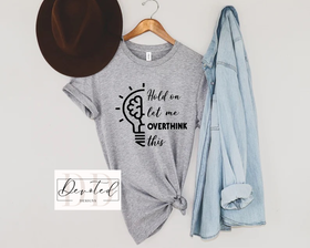 #0041 Hold On Let Me Overthink This