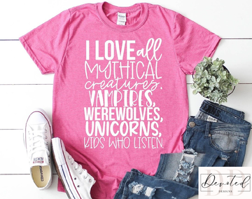 #0584A I Love All Mythical Creatures…