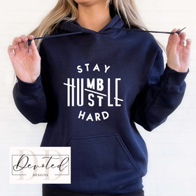 #000 Stay Humble Hustle Hard