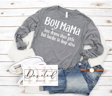 #0204 Mama Of Boys Less Drama Than Girls