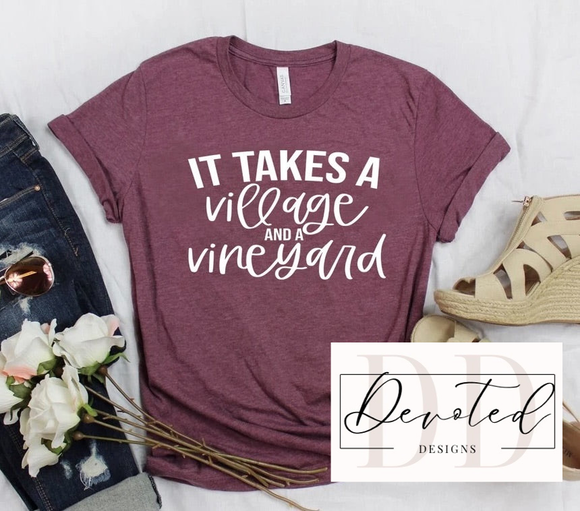 #0453 It Takes A Village, And A Vinyard