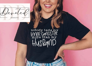 #0442 Nobody Tests My Inner Gangster More Than My Husband