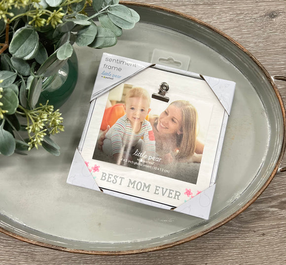 Best Mom Ever Frame
