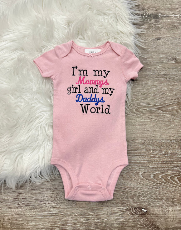 Embroidered I’m my Mommys girl and my Daddys World