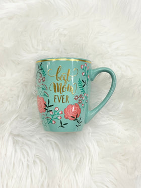 Best Mom Ever Mug