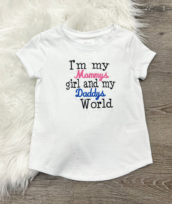 Embroidered I’m my Mommys girl and my Daddys World