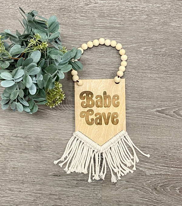 Babe Cave Sign