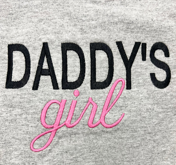 Embroidered Girl Dad Daddys Girl Dad & Me